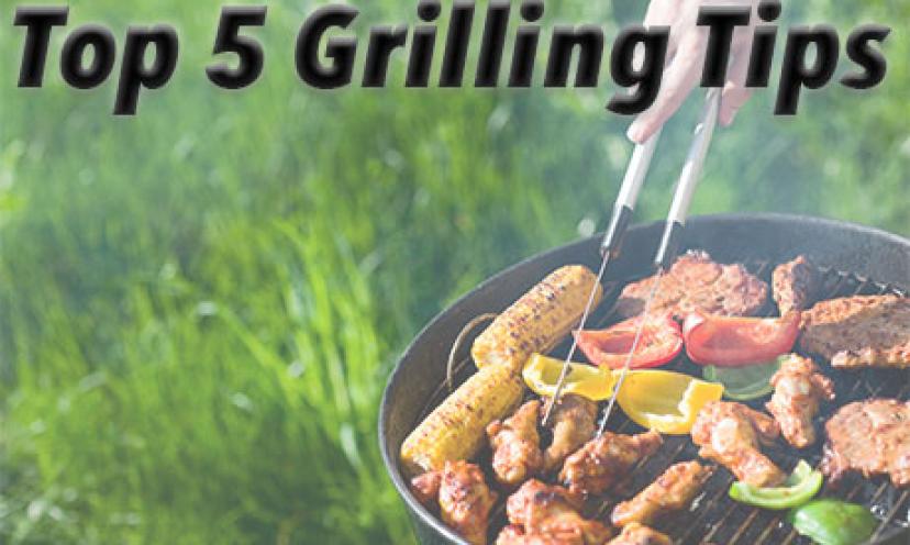 Does Your BBQ Game Need Work? Check Out Our Top 5 Grilling Tips!