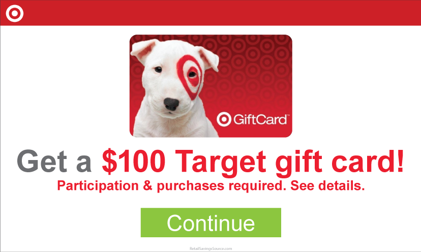 Get a $100 Target Gift Card! - Get it Free