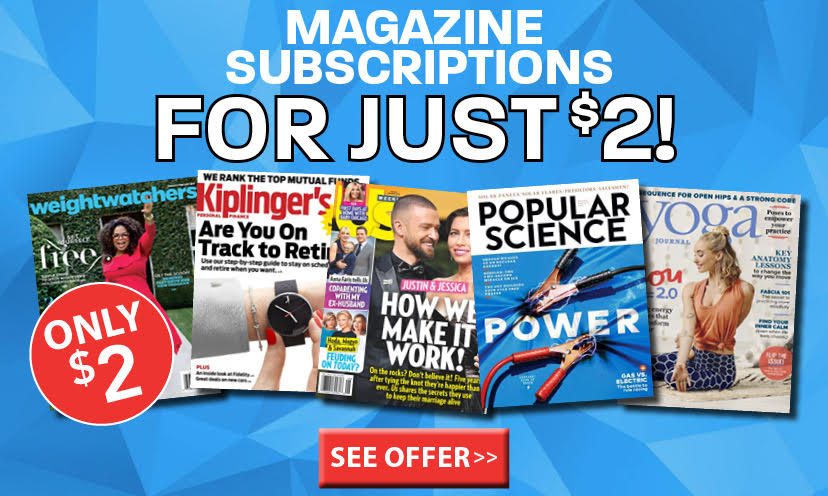 get-2-magazine-subscriptions-get-it-free