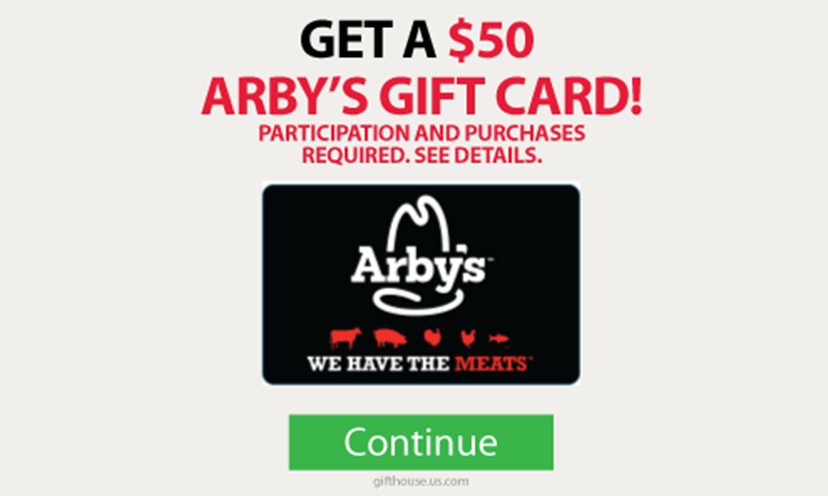 Get A 50 Arby s Gift Card Get It Free