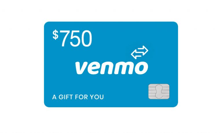 Get a Chance to Receive 750 Venmo Credit! Get it Free